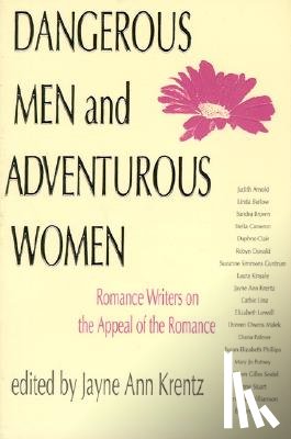  - Dangerous Men and Adventurous Women