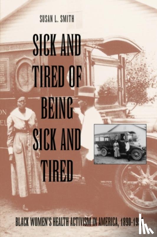Smith, Susan L. - Sick and Tired of Being Sick and Tired