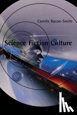 Bacon-Smith, Camille - Science Fiction Culture