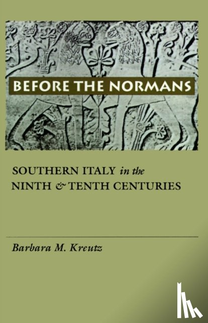 Kreutz, Barbara M. - Before the Normans