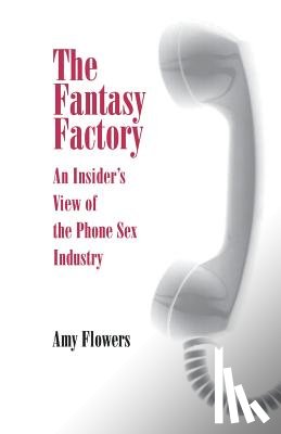 Flowers, Amy - The Fantasy Factory