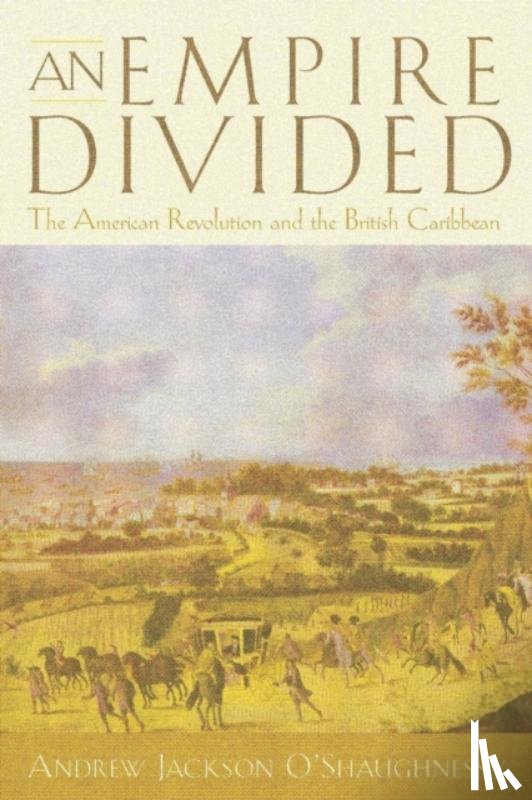 O'Shaughnessy, Andrew Jackson - An Empire Divided