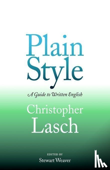 Lasch, Christopher - Plain Style