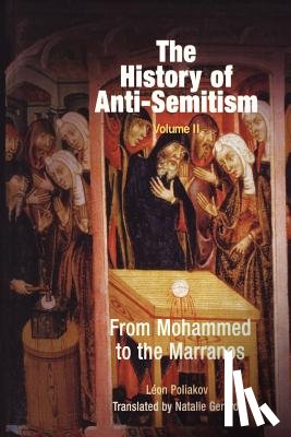 Poliakov, Leon - The History of Anti-Semitism, Volume 2
