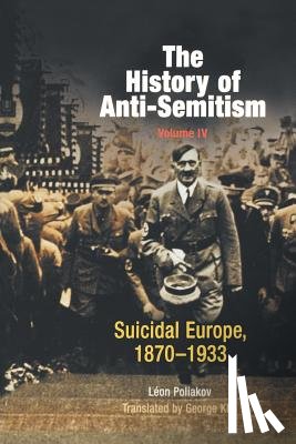 Poliakov, Leon - The History of Anti-Semitism, Volume 4