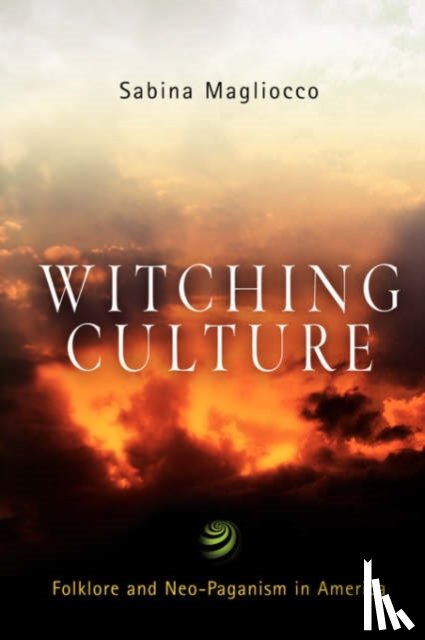 Magliocco, Sabina - Witching Culture