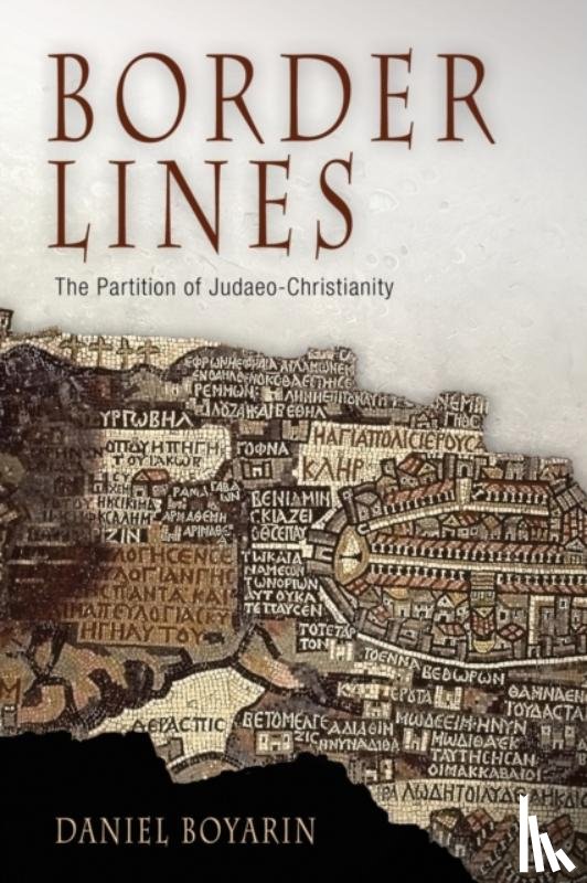 Boyarin, Daniel - Border Lines