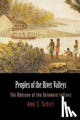 Schutt, Amy C. - Peoples of the River Valleys