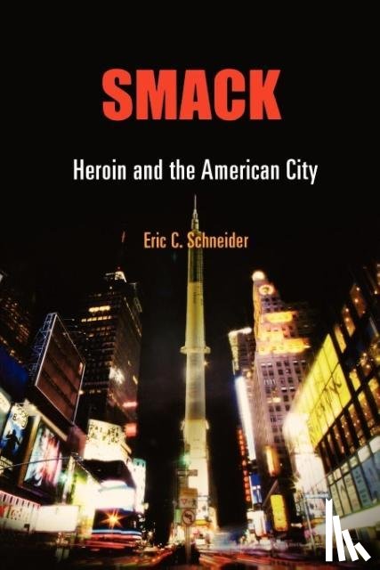 Schneider, Eric C. - Smack