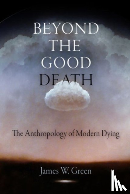 Green, James W. - Beyond the Good Death