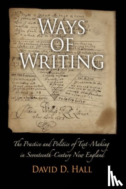 Hall, David D. - Ways of Writing