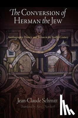 Schmitt, Jean-Claude - The Conversion of Herman the Jew