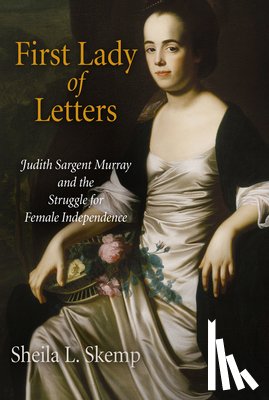 Skemp, Sheila L. - First Lady of Letters