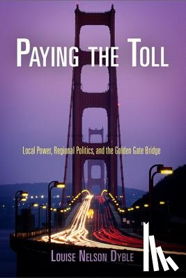 Dyble, Louise Nelson - Paying the Toll