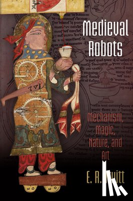 Truitt, E. R. - Medieval Robots