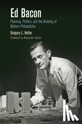 Heller, Gregory L. - Ed Bacon