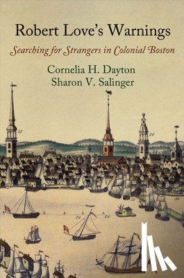 Dayton, Cornelia H., Salinger, Sharon V. - Robert Love's Warnings