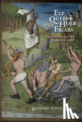 Green, Richard Firth - Elf Queens and Holy Friars