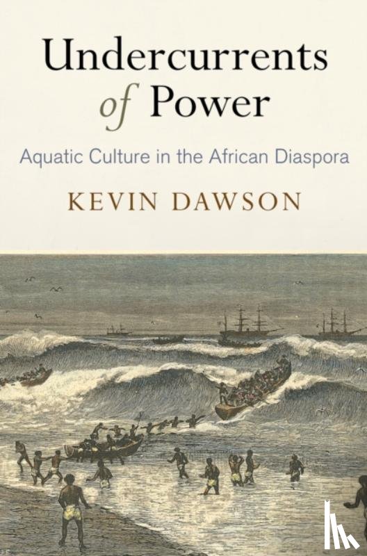 Dawson, Kevin - Undercurrents of Power