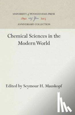  - Chemical Sciences in the Modern World