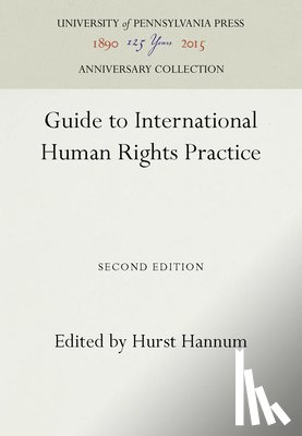  - Guide to International Human Rights Practice