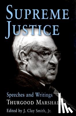 Marshall, Thurgood - Supreme Justice