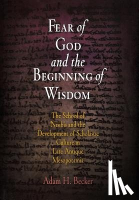 Becker, Adam H. - Fear of God and the Beginning of Wisdom