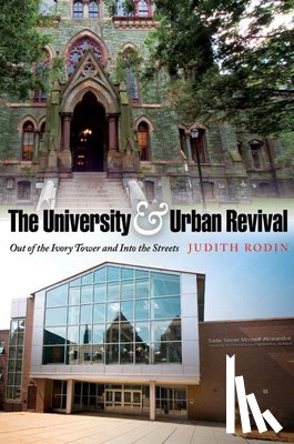 Rodin, Judith - The University and Urban Revival