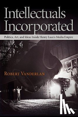 Vanderlan, Robert - Intellectuals Incorporated