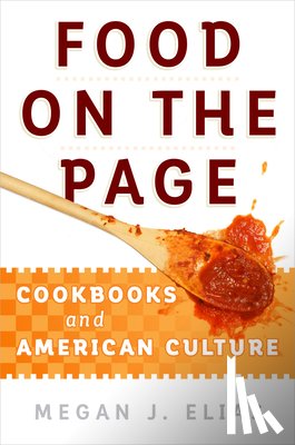 Elias, Megan J. - Food on the Page