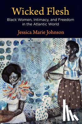 Johnson, Jessica Marie - Wicked Flesh