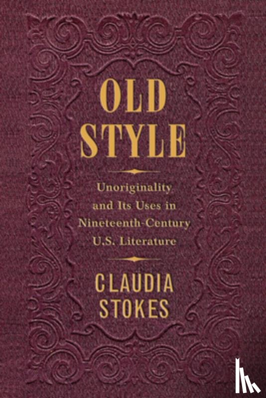 Stokes, Claudia - Old Style