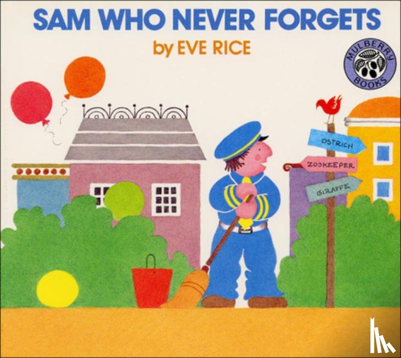 Rice, Eve - Sam Who Never Forgets