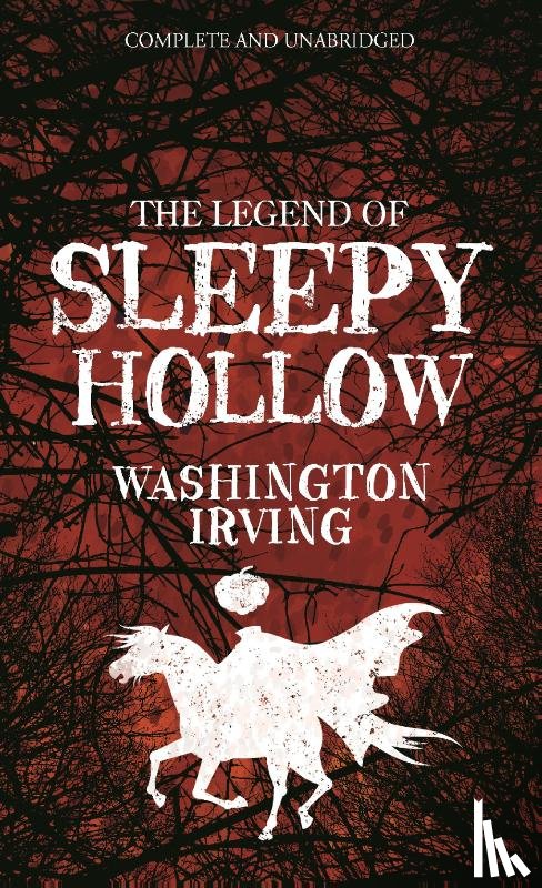 Irving, Washington - The Legend of Sleepy Hollow
