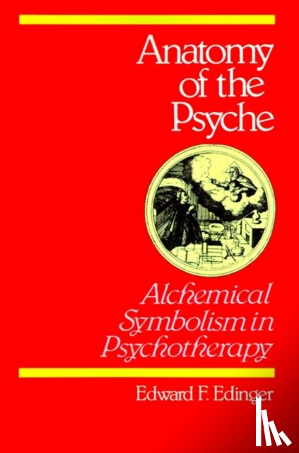 Edinger, Edward F. - Anatomy of the Psyche
