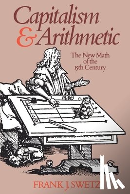 Swetz, Frank J. - Capitalism and Arithmetic