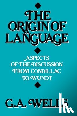 Wells, G.A. - Origin of Language
