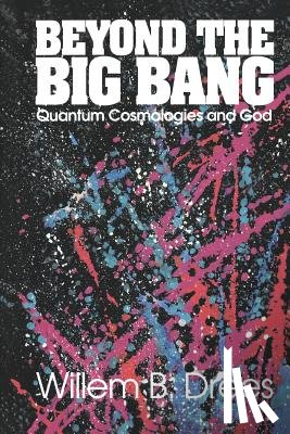Drees, Willem B. - Beyond the Big Bang