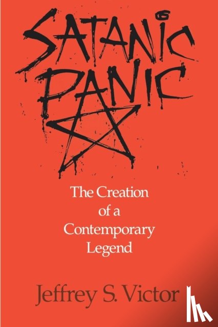 Victor, Jeffrey S. - Satanic Panic