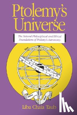 Taub, Liba Chaia - Ptolemy's Universe
