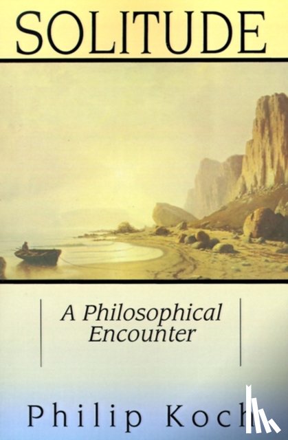 Koch, Philip J. - Solitude