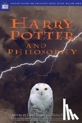  - Harry Potter and Philosophy