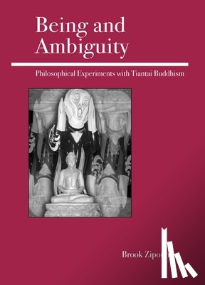 Ziporyn, Brook - Being and Ambiguity