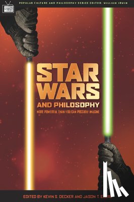  - Star Wars and Philosophy