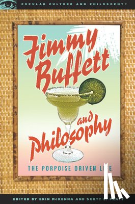  - Jimmy Buffett and Philosophy