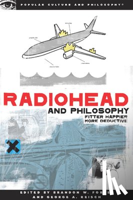  - Radiohead and Philosophy