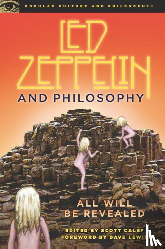  - Led Zeppelin and Philosophy