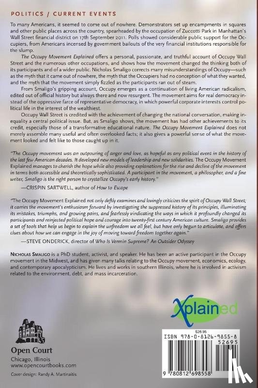 Smaligo, Nicholas - The Occupy Movement Explained