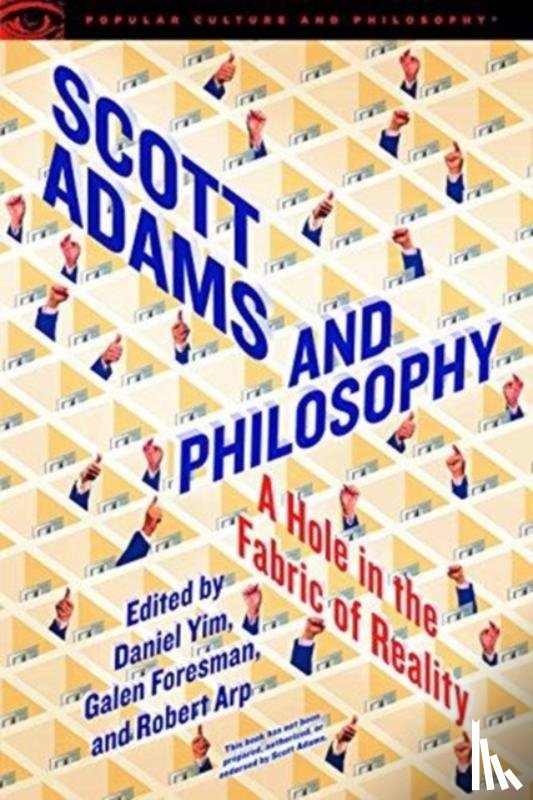  - Scott Adams and Philosophy