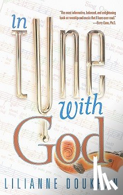 Doukhan, Lilianne - In Tune with God